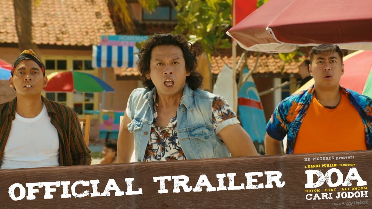 DOA - Doyok Otoy Ali Oncom : Cari Jodoh (OFFICIAL TRAILER)