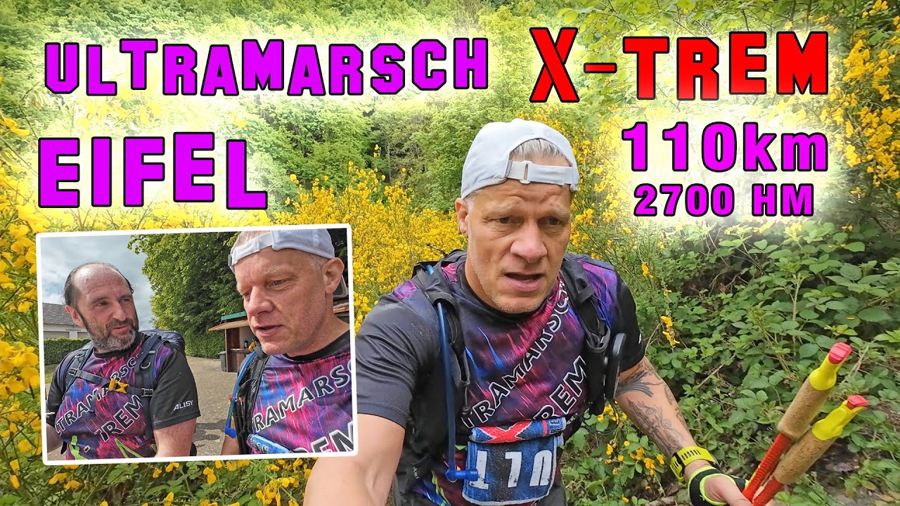 Ultramarsch Eifel X-Trem 2025 / 110km mit über 2700 Höhenmetern
