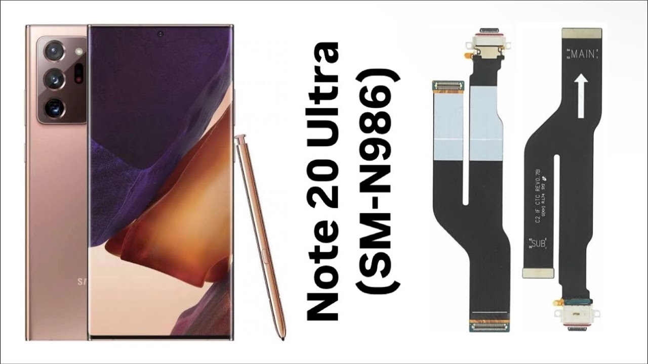 Samsung Galaxy Note 20 Ultra Charging Port Replacement (SM-N985) (SM-N986)