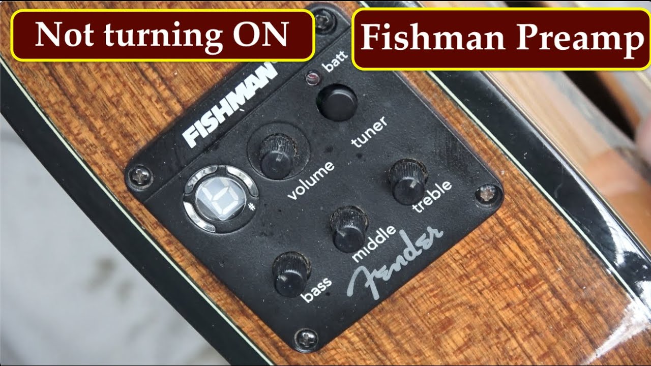 How to fix no sound on Fishman Preamp Fender acoustic guitar?