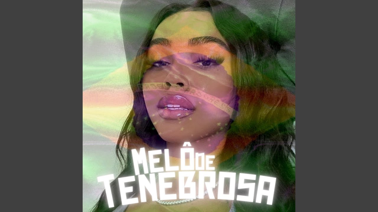 Melô de Tenebrosa (Remix)