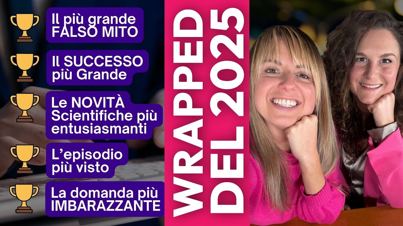 WRAPPED 2025: Falsi miti, Successi, Retroscena, Ginecologi, Nuove scoperte sulla Salute Femminile.