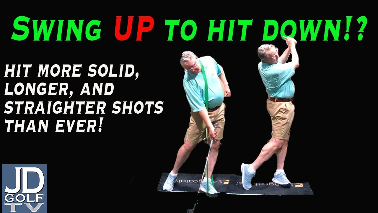 Swing UP to hit down! Hit more solid, longer, and straighter shots.