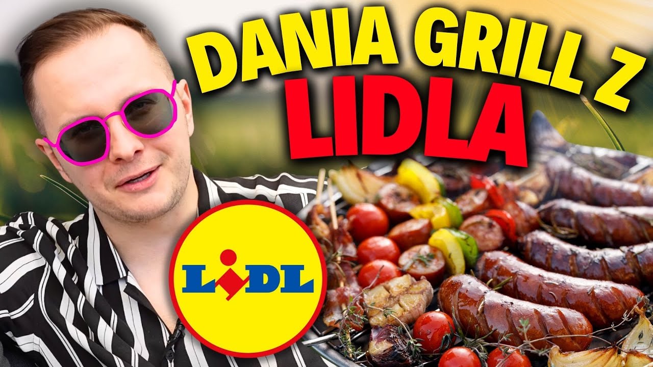 GOTOWE DANIA NA GRILLA Z LIDLA - CZY WARTO KUPOWAĆ?! JAK SMAKUJĄ?!