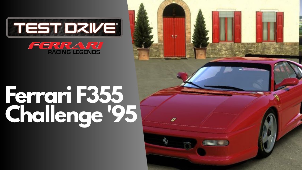 Test Drive Ferrari Racing Legends | Ferrari F355 Challenge '95 [4K GAMEPLAY]