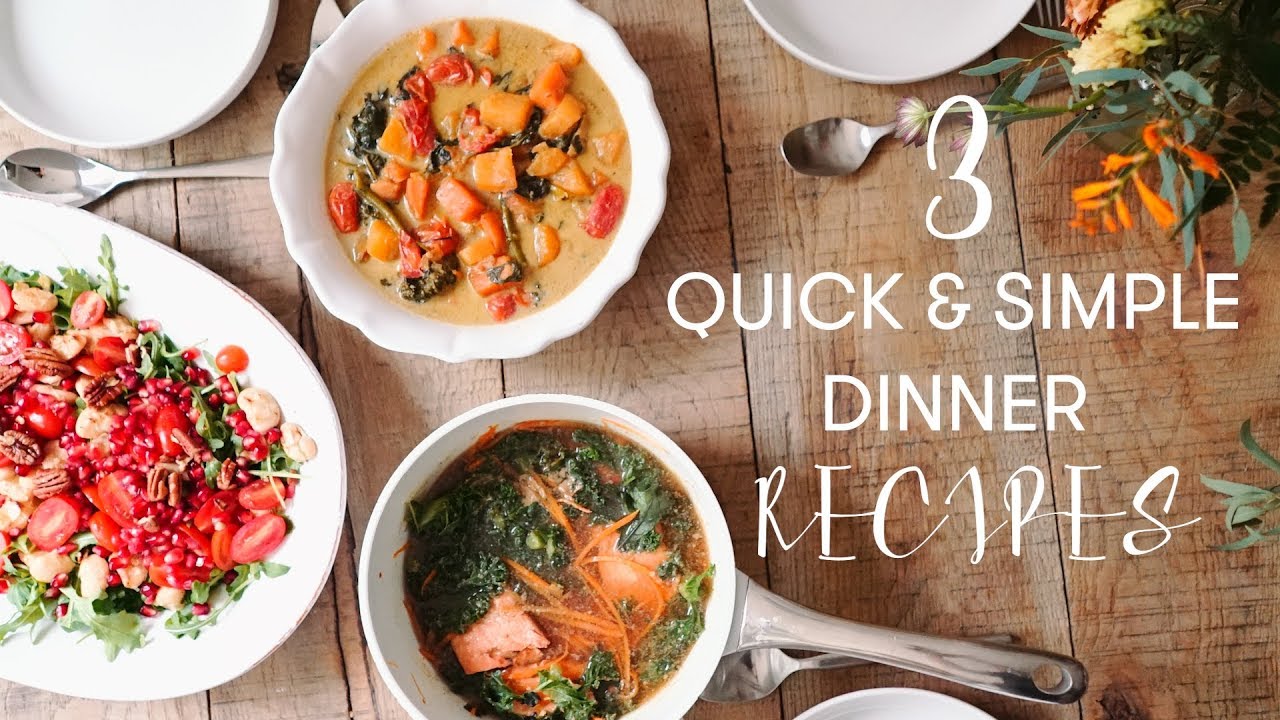 3 Quick & Simple Dinner Recipes | Madeleine Shaw