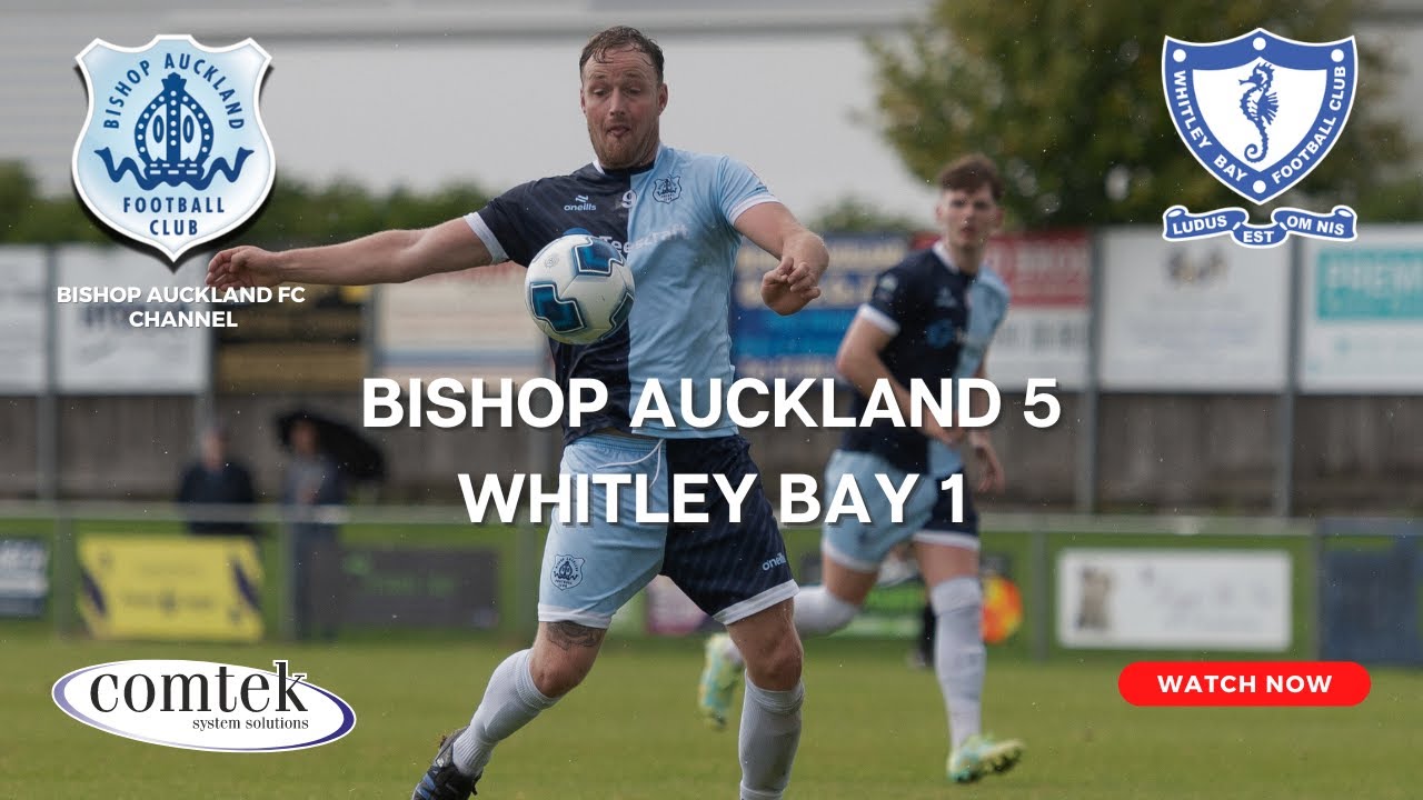 Bishop Auckland v Whitley Bay August 26th, 2023 3:00 pm Kick-Off Highlights
