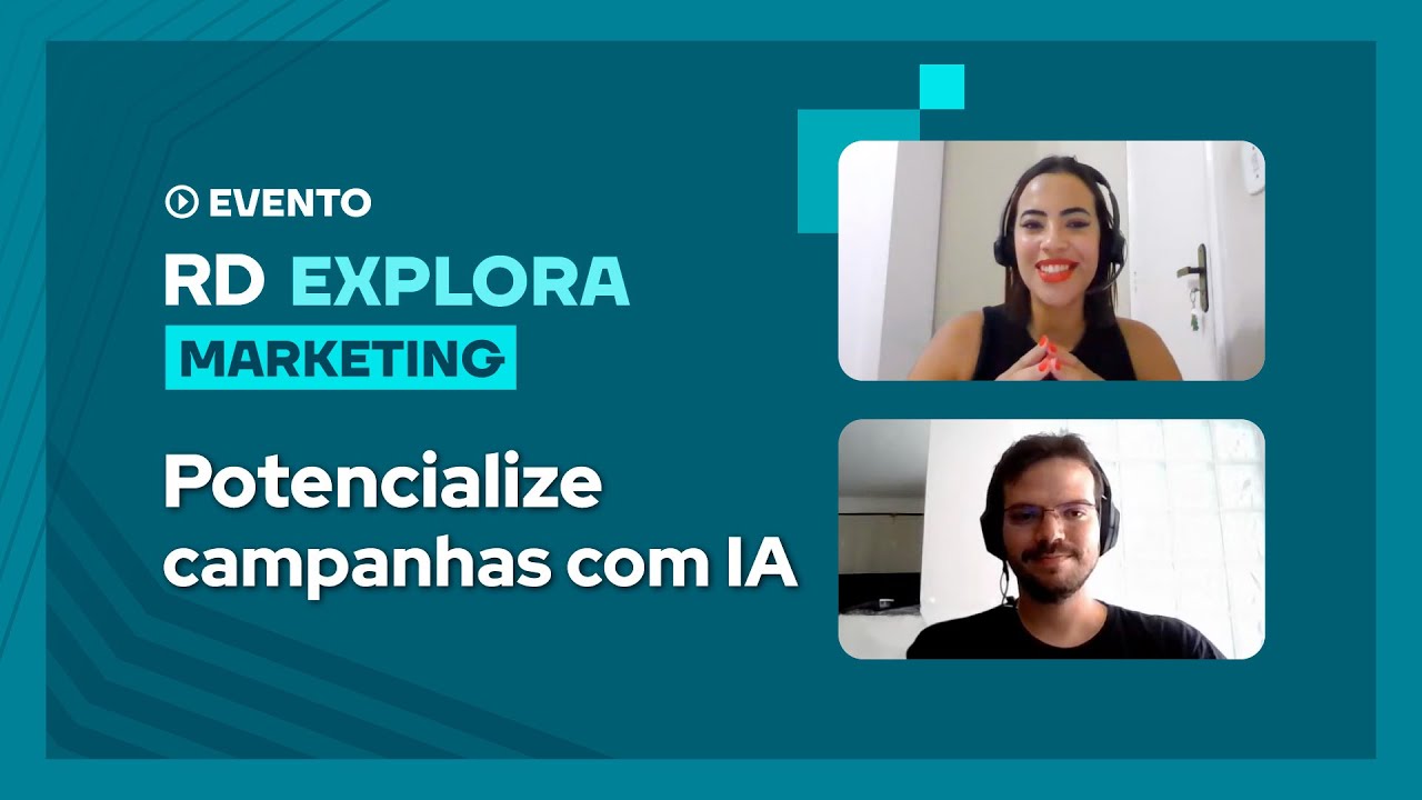 RD Explora - Como potencializar campanhas de Marketing com Intelig&ecirc;ncia Artificial?