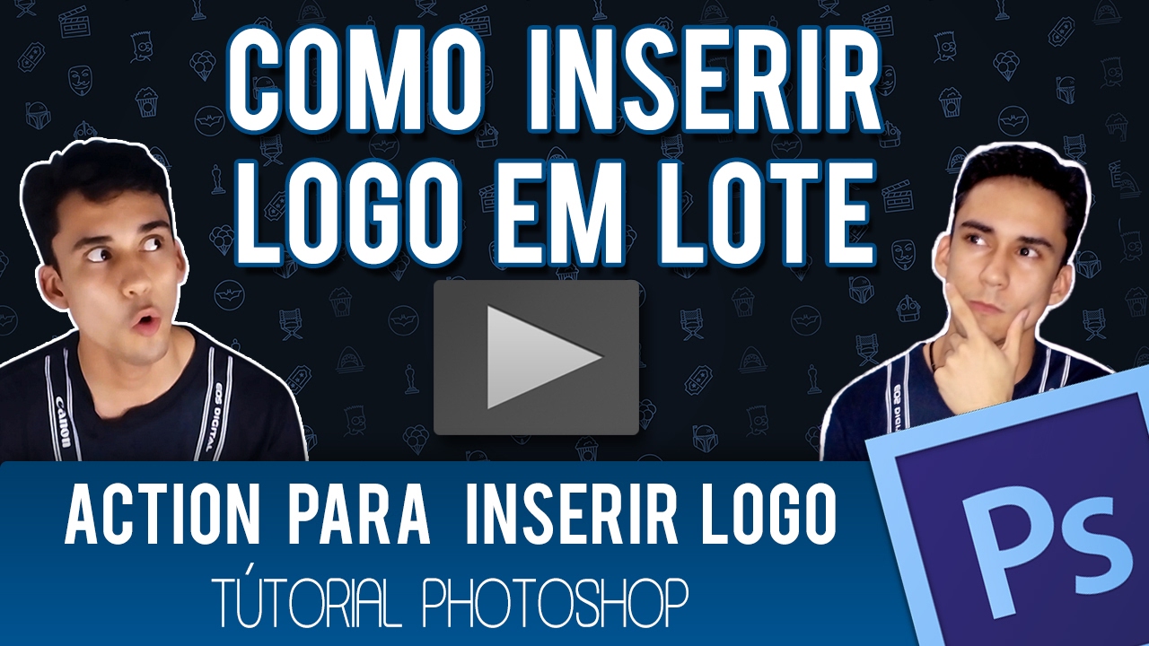 Como inserir logo em lote -  tutorial actions photoshop