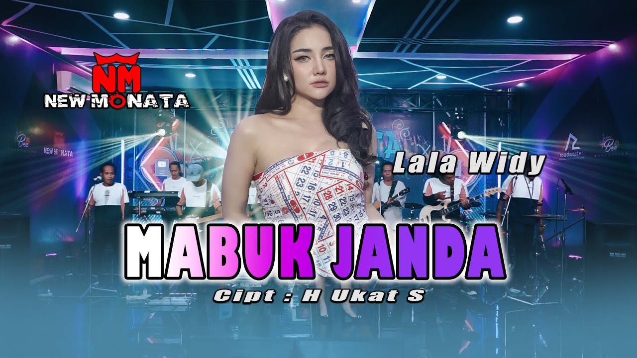 Lala Widy - MABUK JANDA | NEW MONATA OFFICIAL