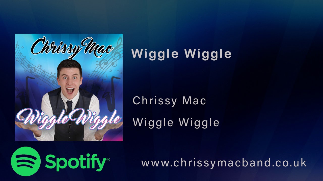 Chrissy Mac Wiggle Wiggle