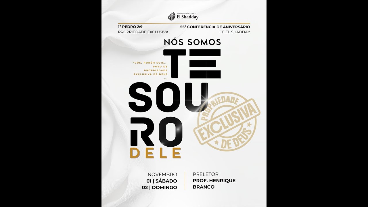 2° DIA - CONFERÊNCIA DE 55° ANIVERSÁRIO