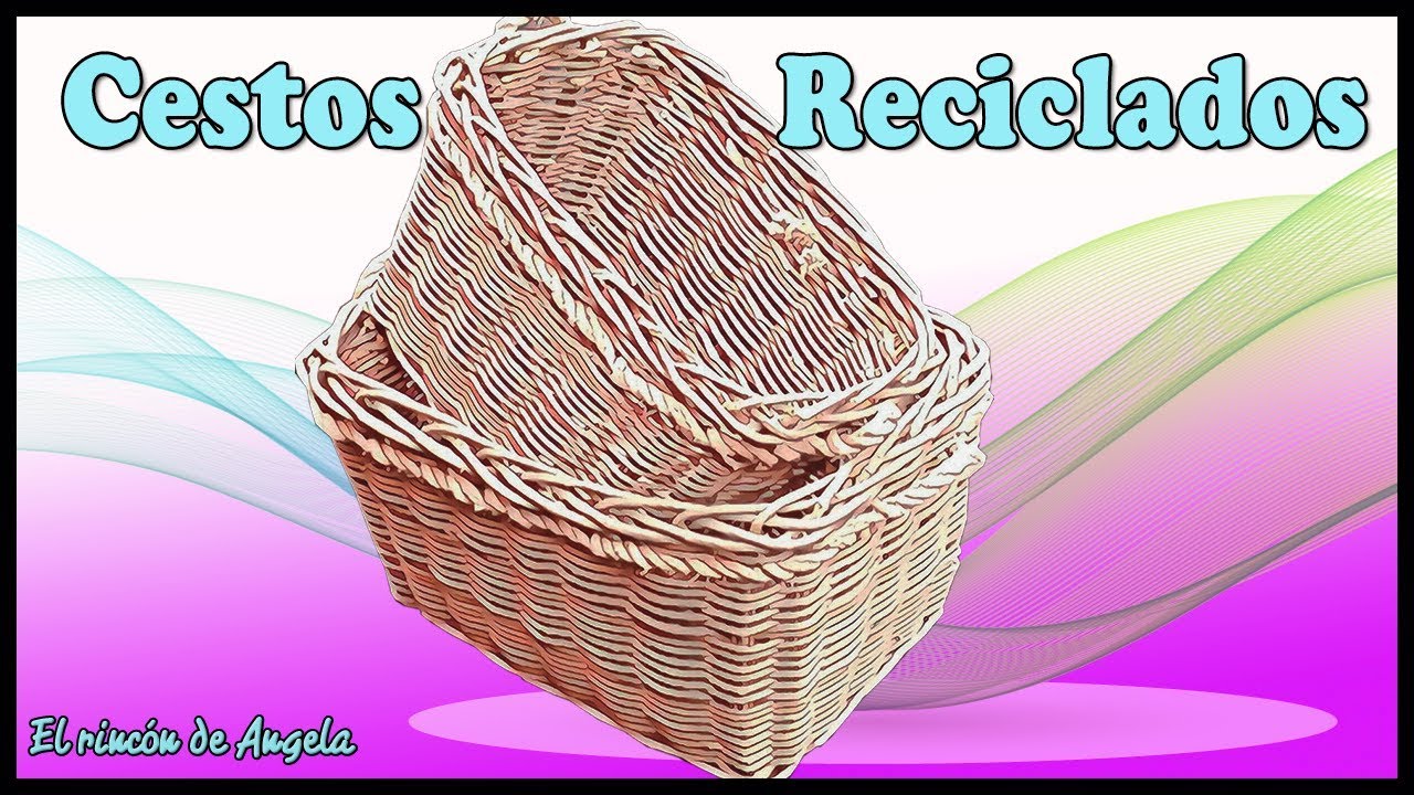 Cesto de mimbre reciclado - DIY, decoupage y manualidades