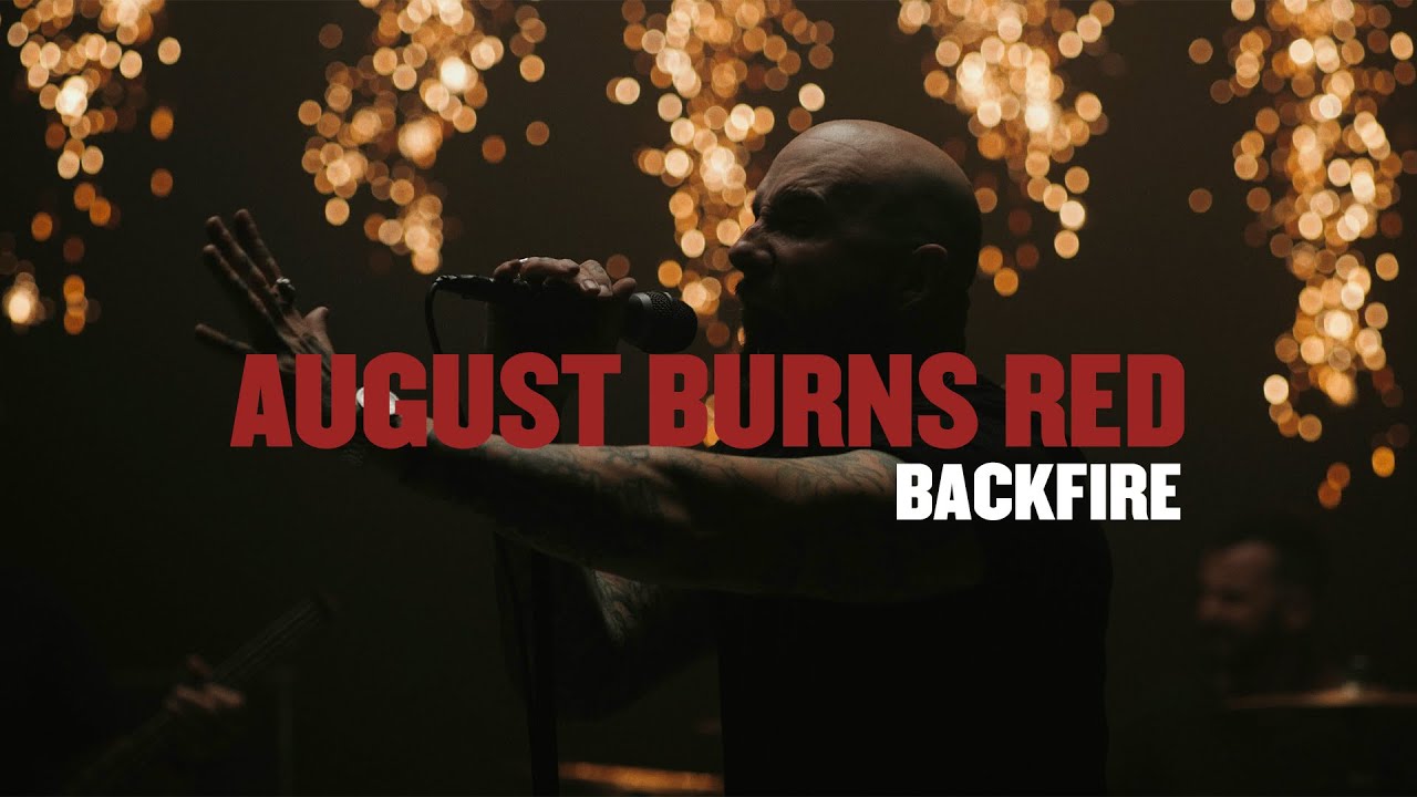 August Burns Red - Backfire