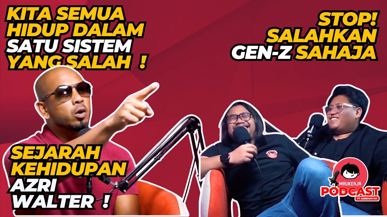 AZRI WALTER | TENGOK VIDEO NI KALAU KORANG MASIH KERJA MAKAN GAJI !!