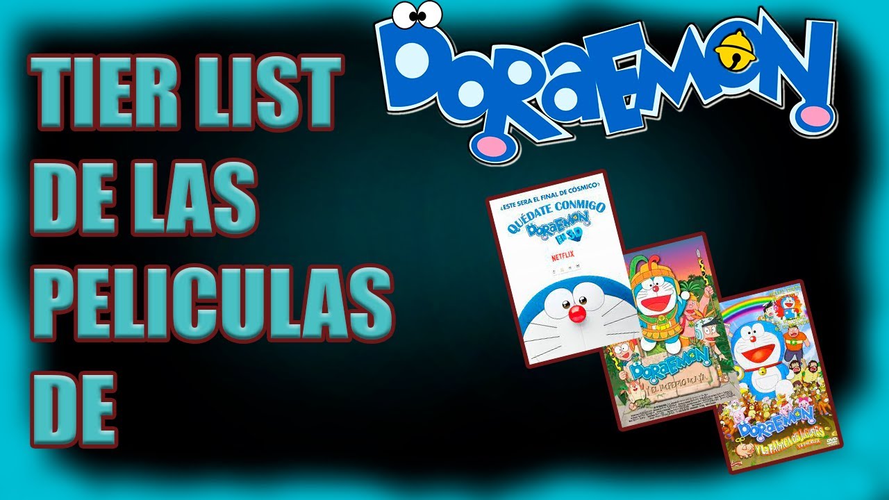 TIER LIST DE LAS MEJORES PELICULAS DE DORAEMON!! DragonTaku