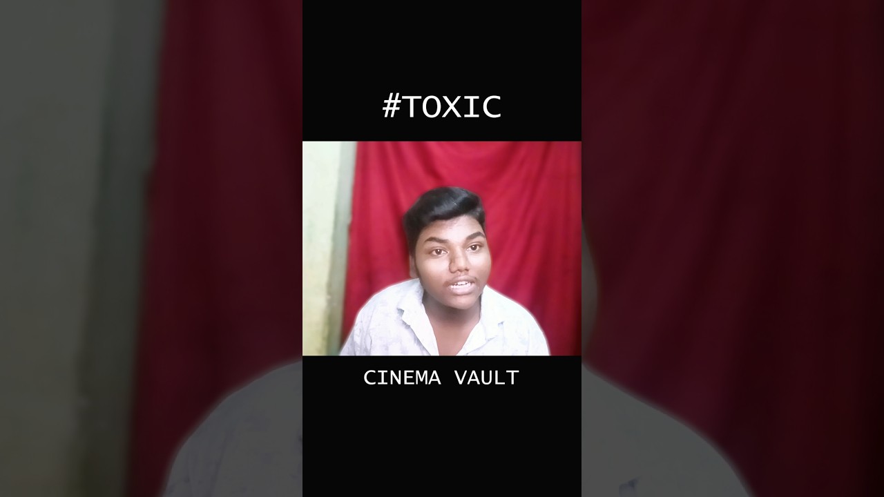 🎬 TOXIC Movie Review: Blockbuster or Disaster? 😱🔥