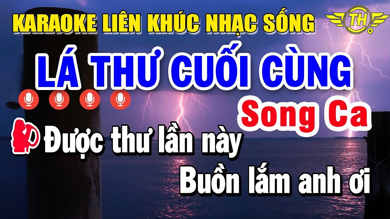 Karaoke Liên Khúc Nhạc Trữ Tình Song Ca | Tuyển Chọn Nhạc Vàng Bolero - Lá Thư Cuối Cùng