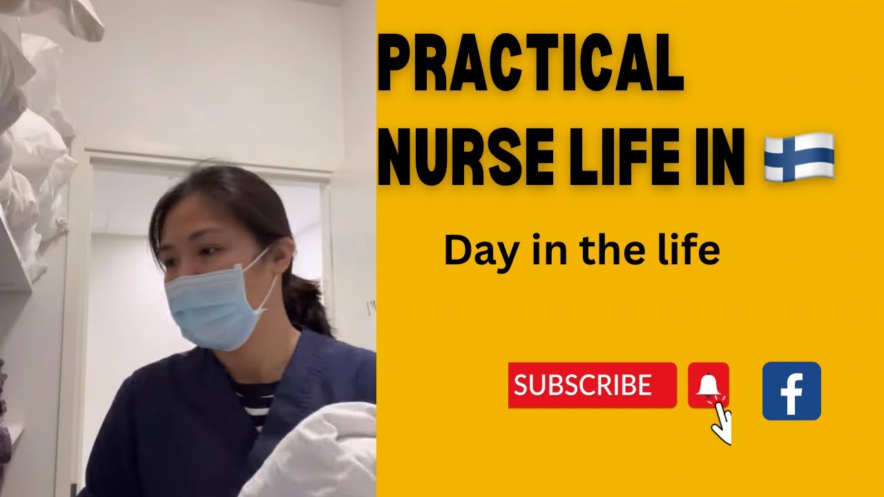 Practical Nurse Life in Finland