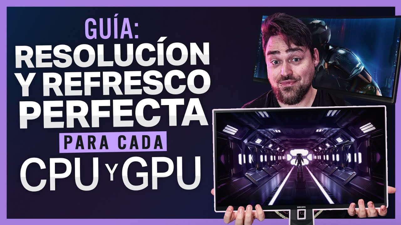 La RESOLUCION y HZ PERFECTOS para TODAS las combinaciones de GPU + CPU 🔍 -  Guía sensata #3🏆