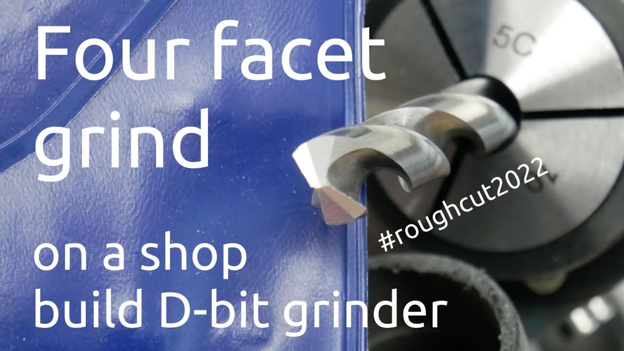 Putting a four facet grind on drill bits for #roughcut2022