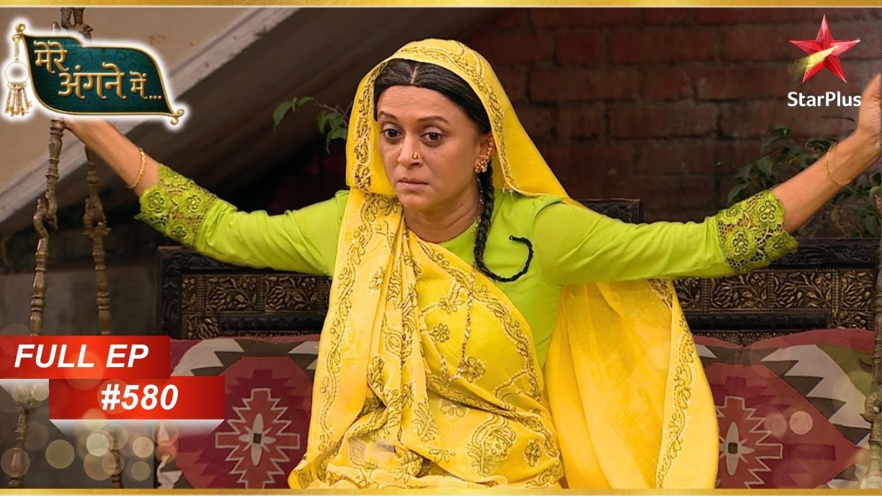 क्या Shanti कागजात पर हस्ताक्षर करेगी? | Full Episode: 580 | Mere angne mein