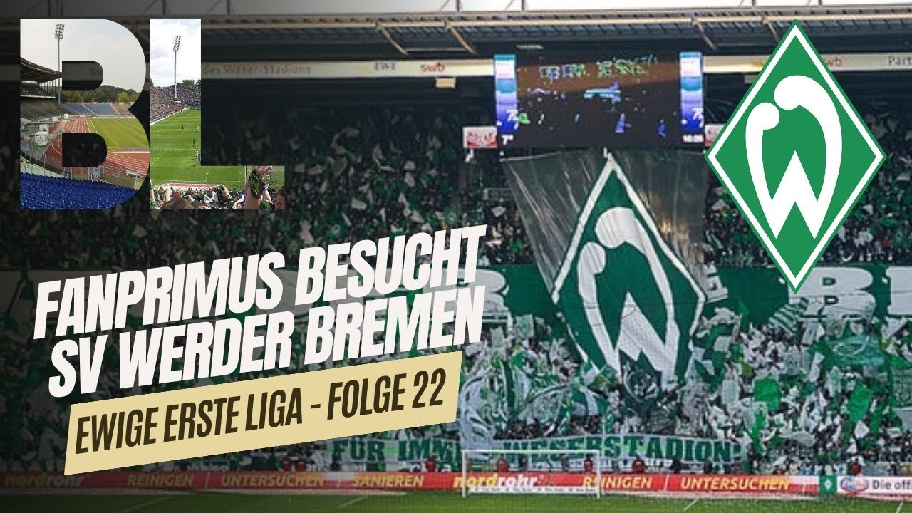 🏆 WERDER BREMEN vs. Darmstadt / Folge 22 / EwigeErsteLiga / FANPRIMUS Stadionvlogs