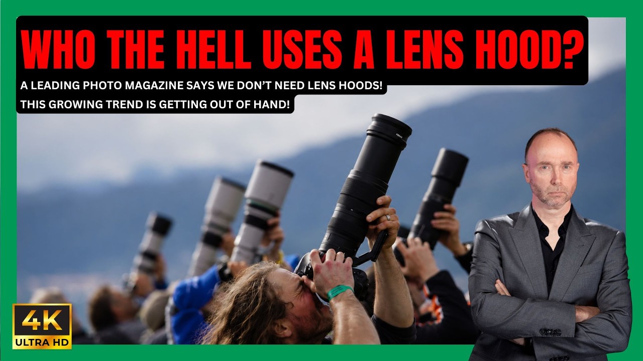 Some think We Don't Need a Lens Hood - Do you?