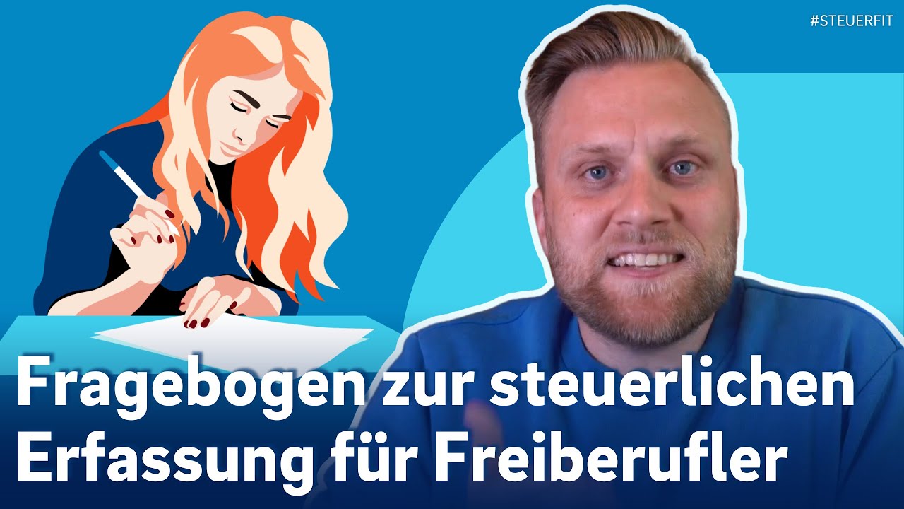 Fragebogen zur steuerlichen Erfassung mit ELSTER online 2025 | Freiberufler Anleitung