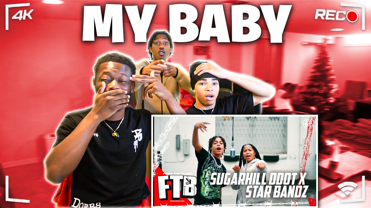 SUGARHILL DDOT x STAR BANDZ - MY BABY (FROM THE BLOCK PERFORMANCE) | REACTION!