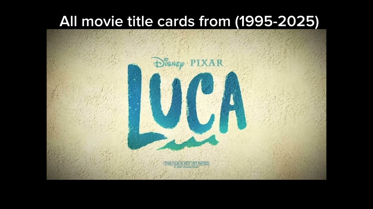 Все заставки к трейлерам Pixar и мои (1995-2025)