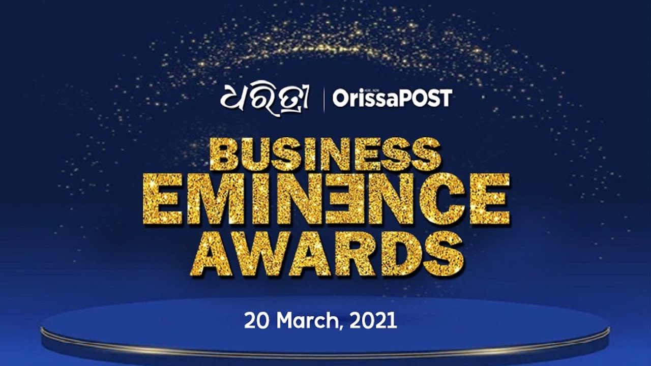 Business Eminence Awards  |  OrissaPOST Live