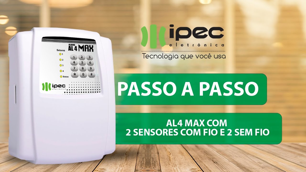 Passo a Passo AL4 MAX COM 2 SENSORES COM FIO E 2 SEM FIO
