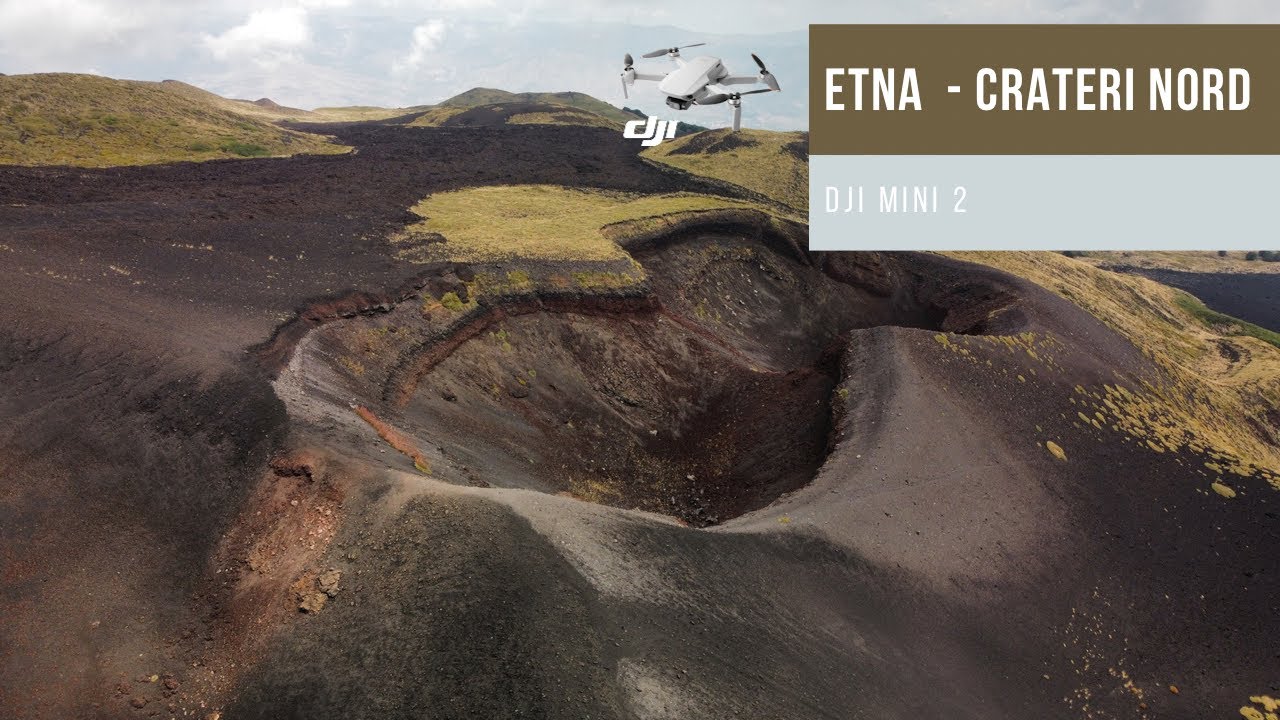Etna - Crateri Nord (DJI Mini 2)