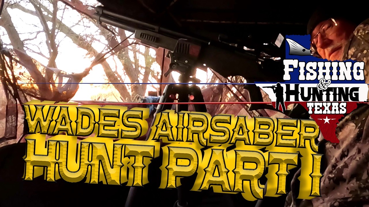 Охота Уэйда на AirSaber, часть 1 #рыбалкаиохотатехас #umarex #airsaber