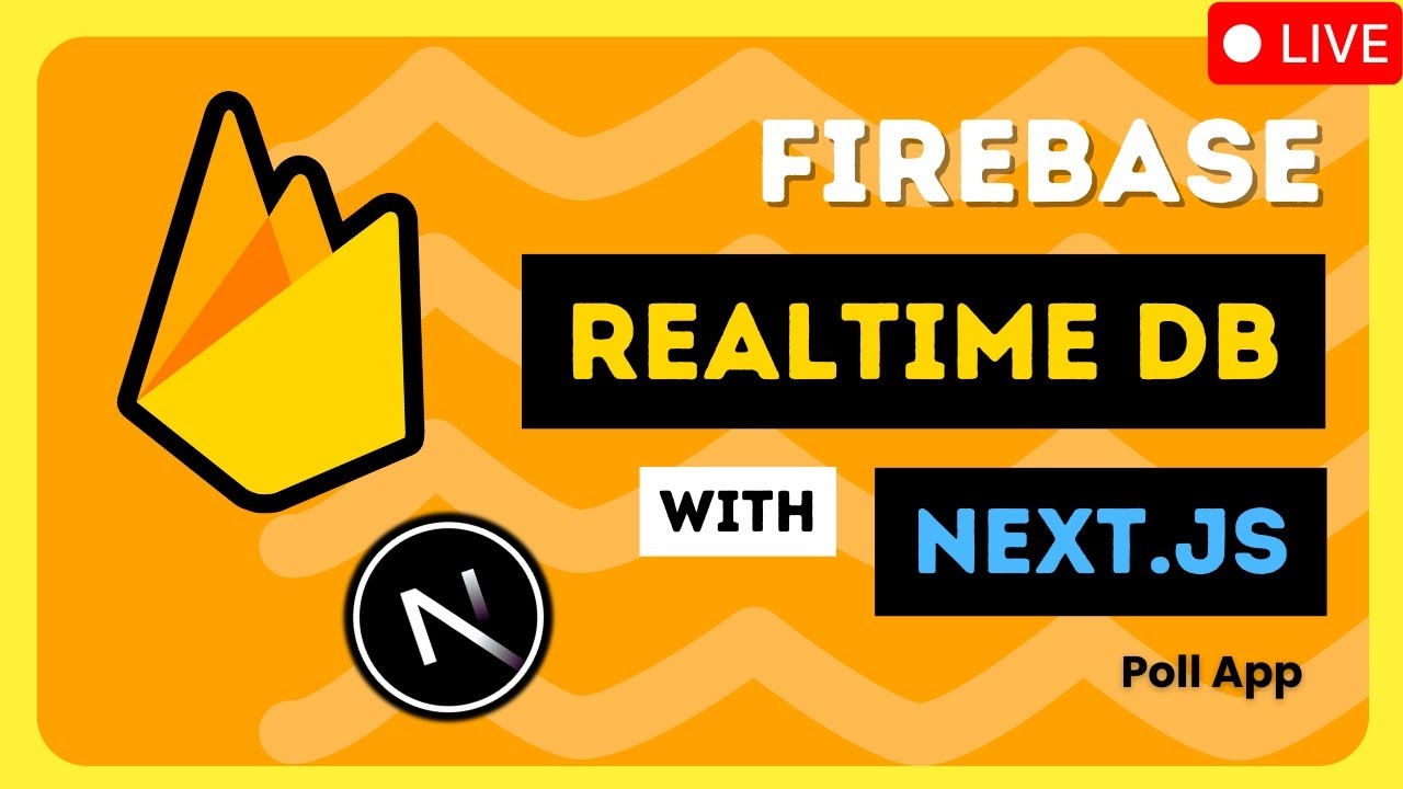 Firebase Realtime Database & NextJS Tutorial - Live Poll/Vote App
