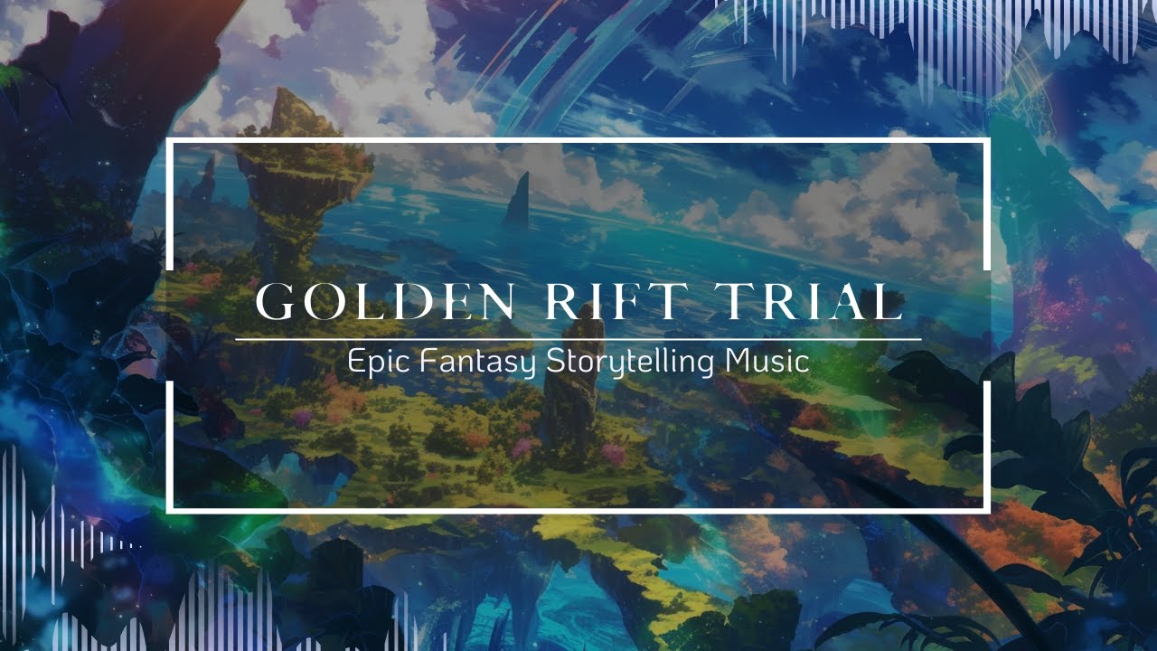 ♪ Golden Rift Trial — The Last Appeal | Epic Fantasy Storytelling Music