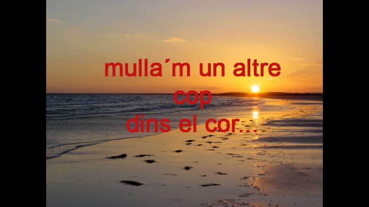 La Meva Terra &eacute;s el Mar - Lax'n'Busto Lyrics HD