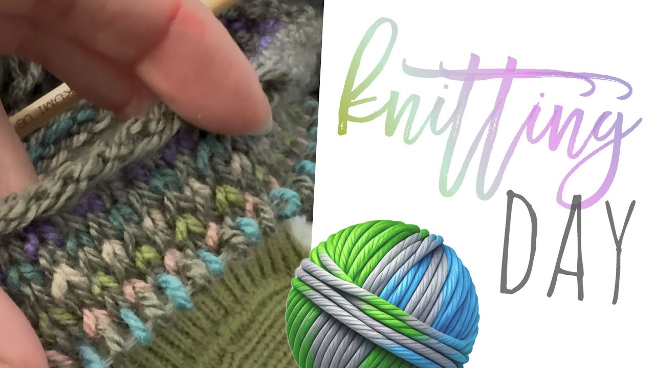 Видеоблог 2710 - День вязания 🧶