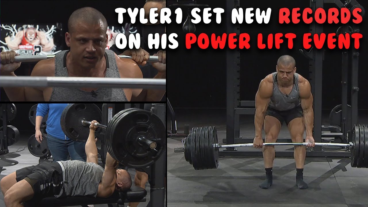TYLER1 Sets New Records in The Power Lift Event on dead Lift , Bench Press & Squat !