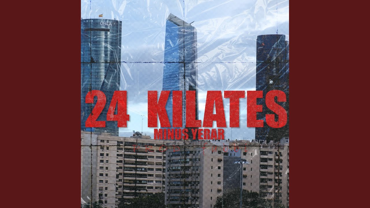 24 KILATES