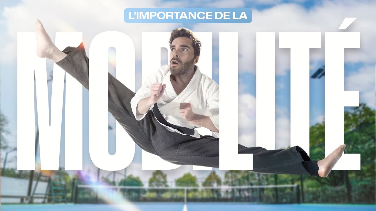 L'importance de la mobilité dans le tennis !