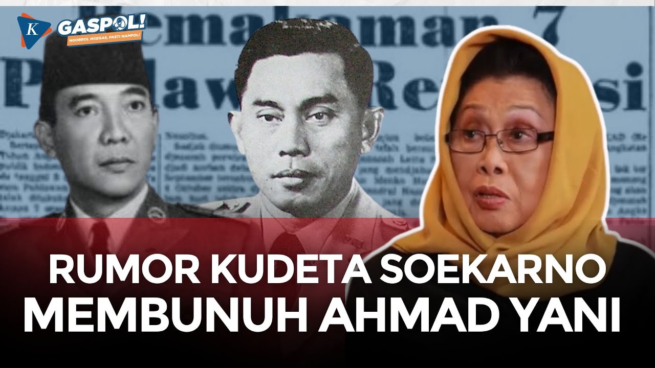 Kisah Ahmad Yani, Fitnah yang Membunuh Jenderal Kesayangan Soekarno di G30S | GASPOL ft. Amelia Yani