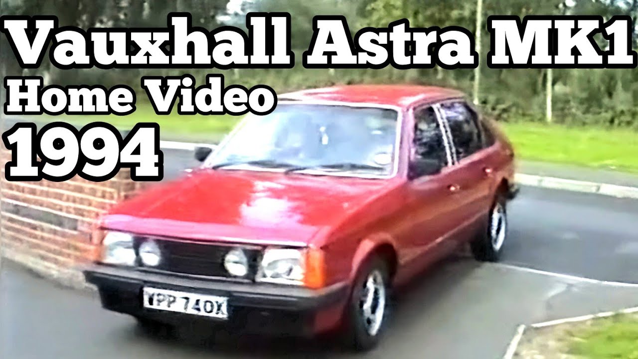 This Was My Vauxhall Astra Mk1, Video From 1994