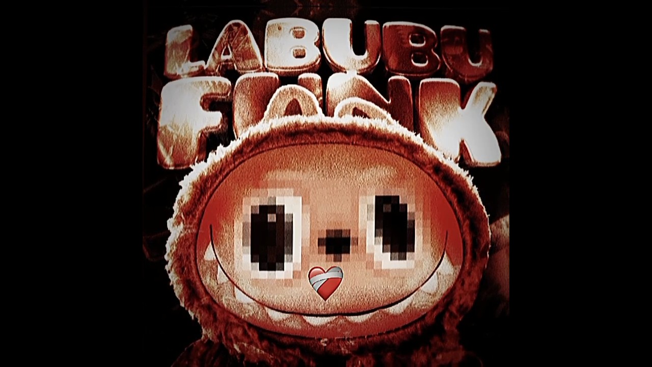 LaBubu Funk #fyp #funk