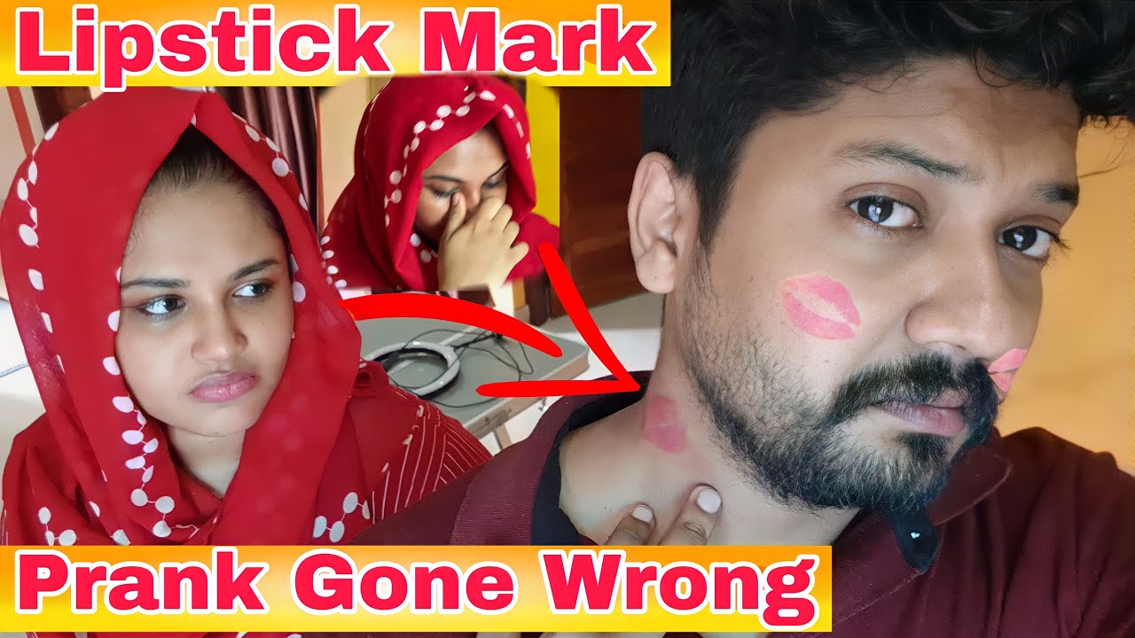 Lipstic Mark Prank Gone Wrong-prank എന്ന് പറഞ്ഞിട്ടും രക്ഷയില്ല