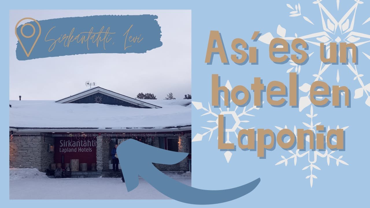 Así es un hotel en Finlandia🛫 | Sirkantähti | Capitulo 2| Las cosas de Nico