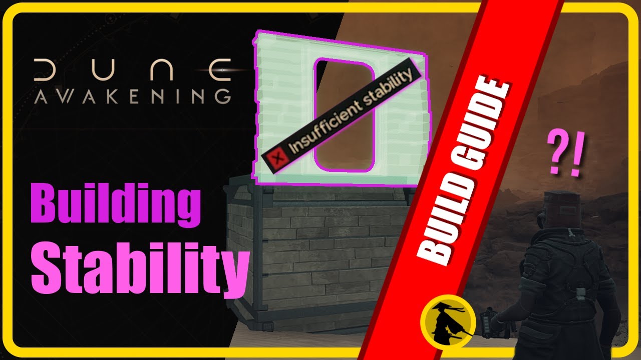 Dune: Awakening - Building Stability, Why Insufficient Stability?     #duneawakening #guide
