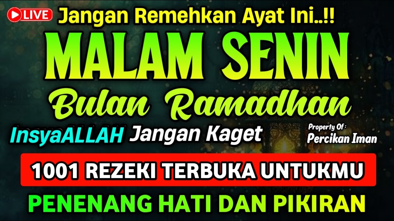 DZIKIR MALAM SENIN PEMBUKA REZEKI, Dzikir pembuka rezeki & permudah segala urusan | Dzikir Malam
