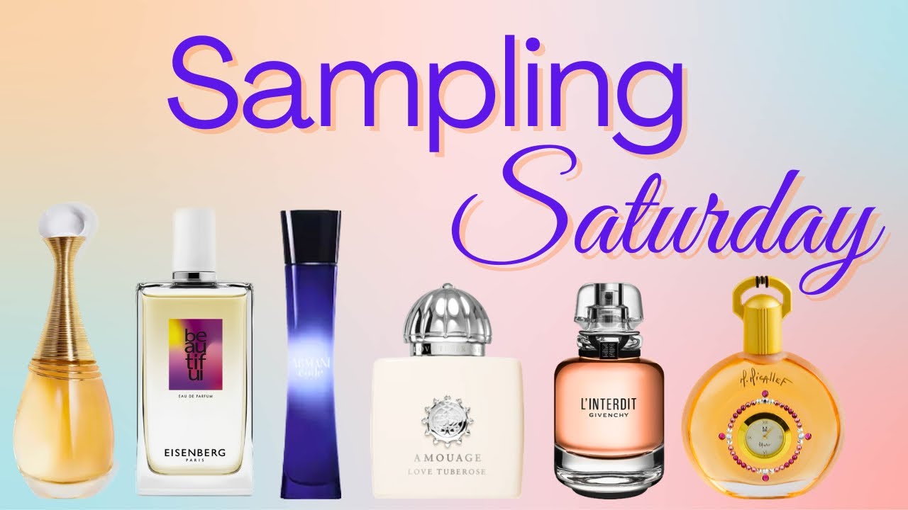 Testing New Fragrances - Sampling New Perfumes | Sampling Saturday | Designer and Niche